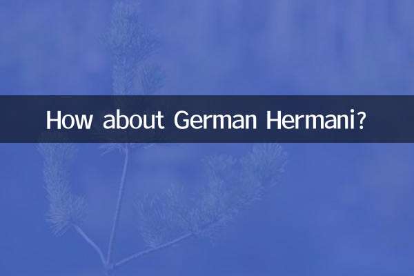 How about German Hermani?