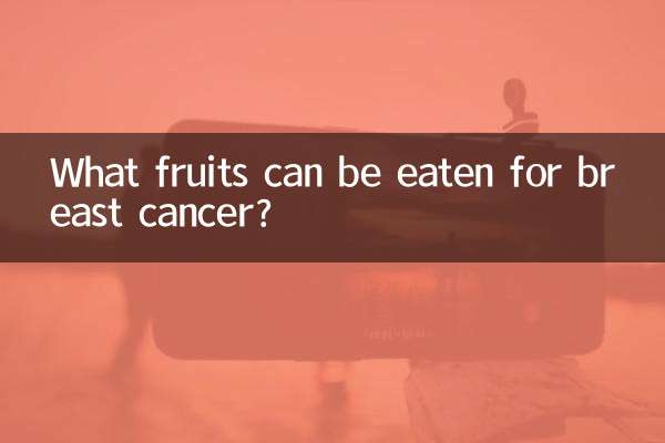 Welche Früchte kann man bei Brustkrebs essen?