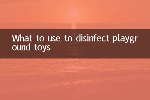 Qué utilizar para desinfectar los juguetes del patio de recreo