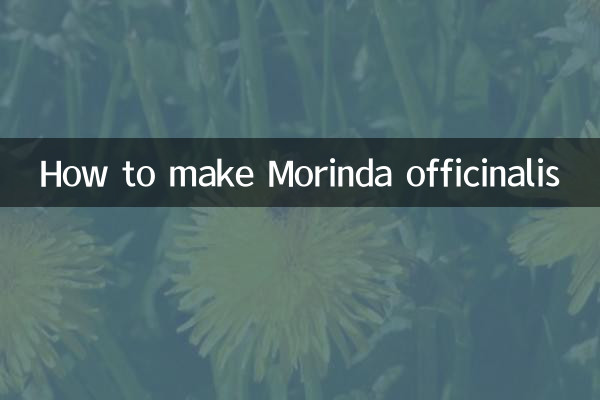 طرز تهیه Morinda officinalis