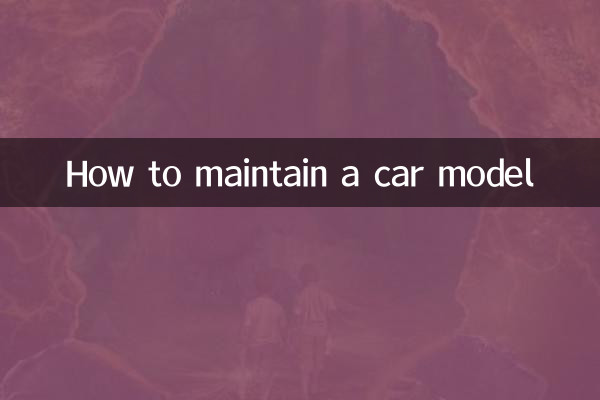 Comment maintenir un modèle de voiture