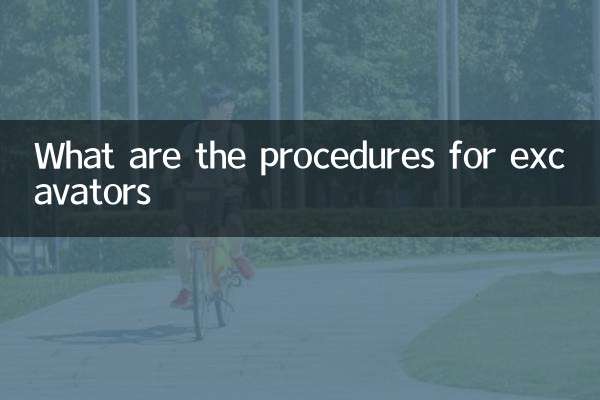 What are the procedures for excavators
