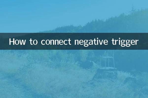 How to connect negative trigger