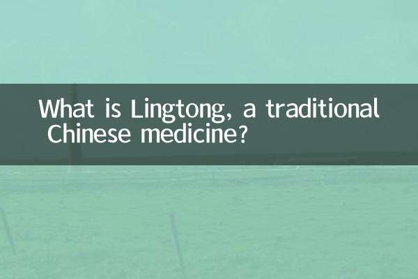 What is Lingtong, a traditional Chinese medicine?