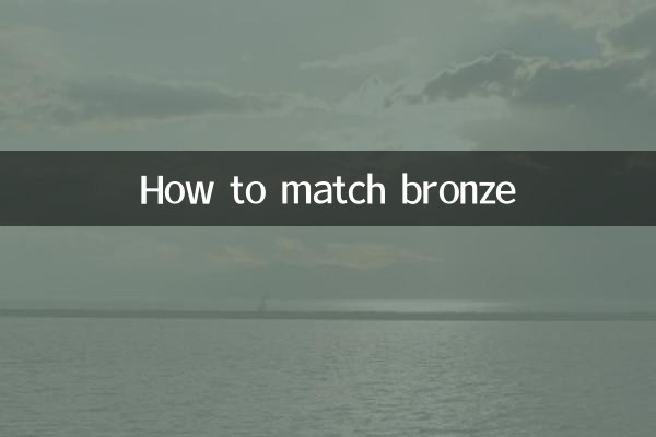 How to match bronze