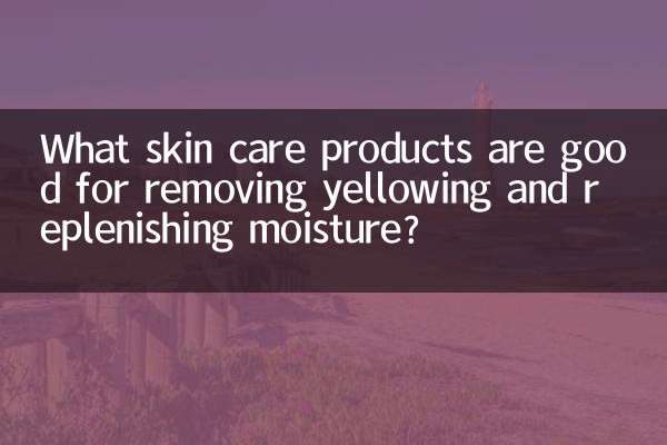 Quais produtos para a pele são bons para remover o amarelecimento e repor a umidade?