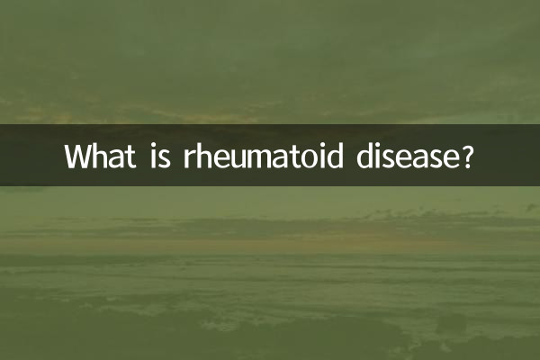 What is rheumatoid disease?