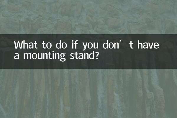¿Qué hacer si no tienes un soporte de montaje?