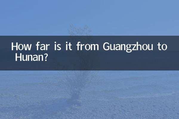 Qual a distância entre Cantão e Hunan?