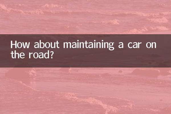 نگهداری از ماشین در جاده چطور؟