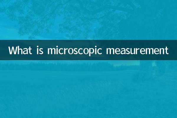 Cos'è la misurazione microscopica