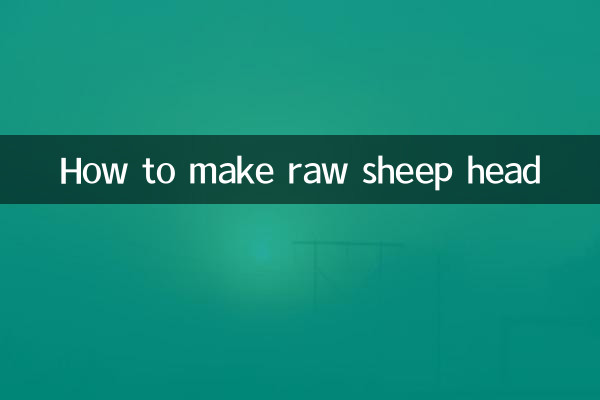 Como fazer cabeça de ovelha crua
