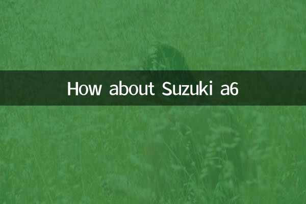 سوزوکی a6 چطور؟
