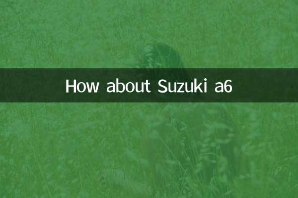 سوزوکی a6 چطور؟