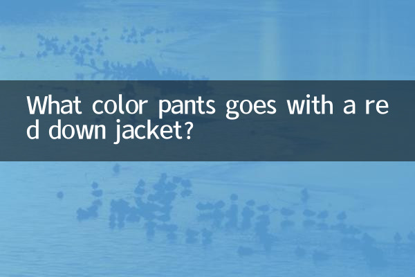 What color pants goes with a red down jacket?