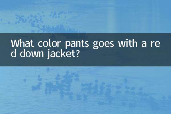 What color pants goes with a red down jacket?
