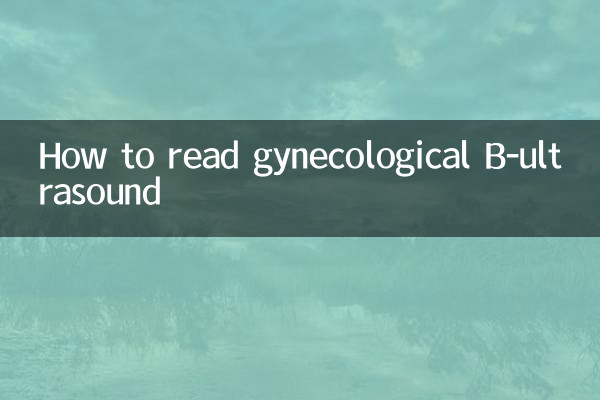 Como ler ultrassonografia B ginecológica