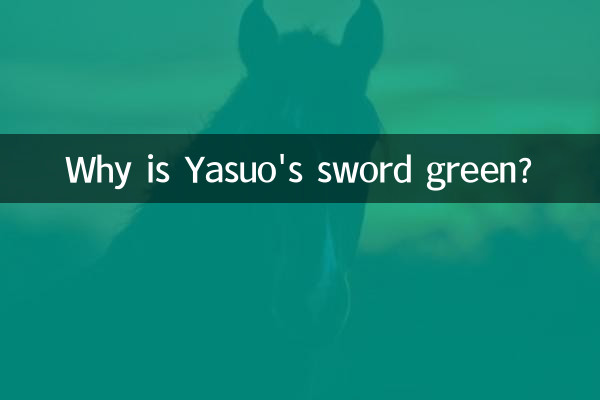 Por que a espada de Yasuo é verde?