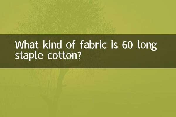 Que tipo de tecido é o algodão de fibra longa 60?