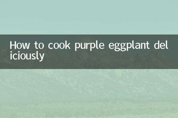 Wie man lila Auberginen köstlich zubereitet