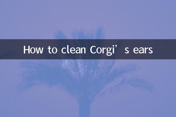 Cómo limpiar los oídos de Corgi