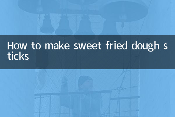 How to make sweet fried dough sticks