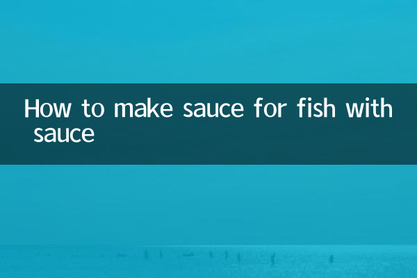 How to make sauce for fish with sauce