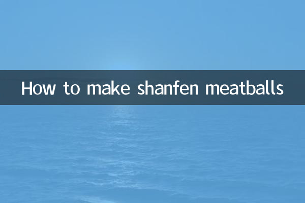 Wie man Shanfen-Fleischbällchen macht