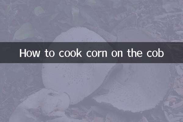 How to cook corn on the cob