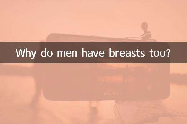 Warum haben Männer auch Brüste?