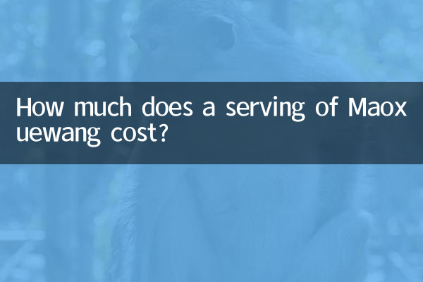 Combien coûte une portion de Maoxuewang ?