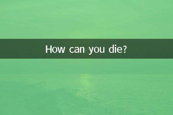 ¿Cómo puedes morir?