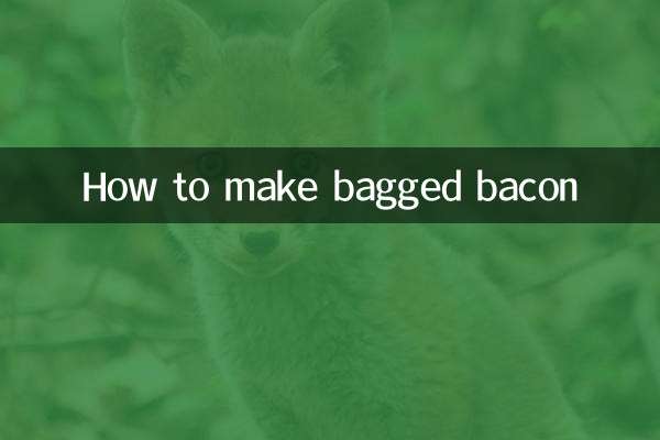 How to make bagged bacon