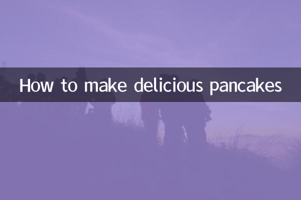 Como fazer deliciosas panquecas