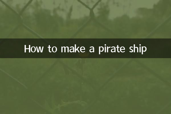 How to make a pirate ship