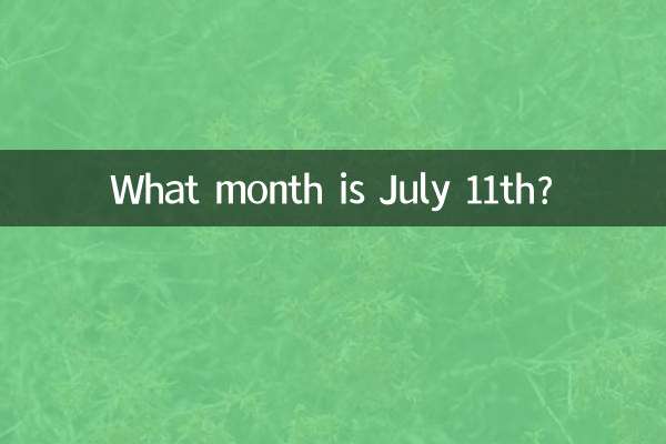 Quel mois est le 11 juillet ?