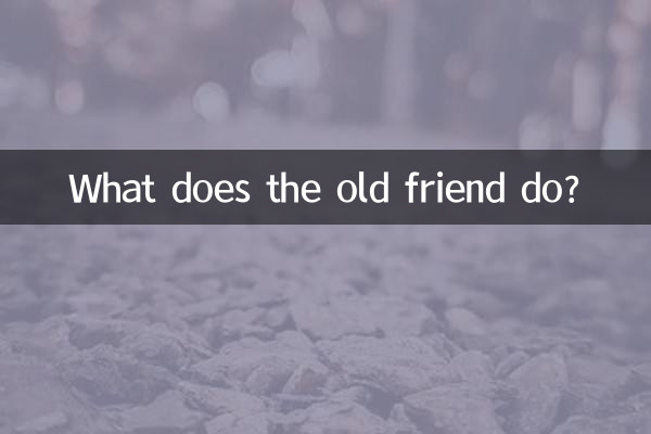 O que o velho amigo faz?