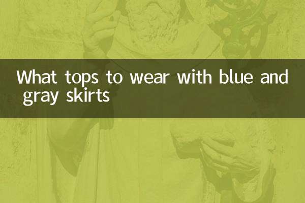 Que tops llevar con faldas azules y grises.