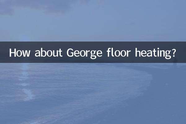 ¿Qué tal la calefacción por suelo radiante George?