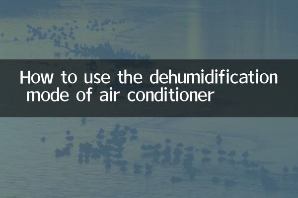 Como usar o modo de desumidificação do ar condicionado