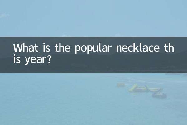 Quel est le collier populaire cette année?