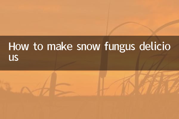 Comment rendre les champignons des neiges délicieux