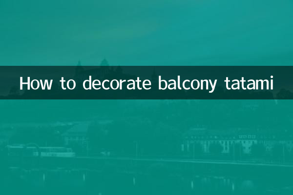 So dekorieren Sie Balkon-Tatami