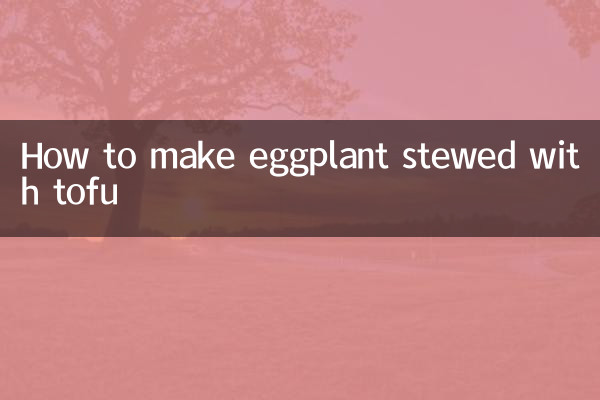 Wie man mit Tofu gedünstete Auberginen zubereitet