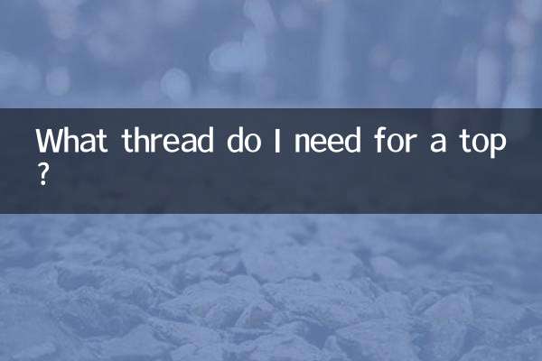 De quel fil ai-je besoin pour un haut ?