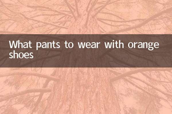 Welche Hose trägt man zu orangefarbenen Schuhen?