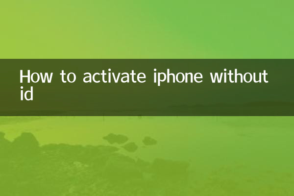 How to activate iphone without id