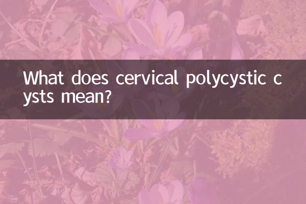 Que signifient les kystes polykystiques cervicaux ?