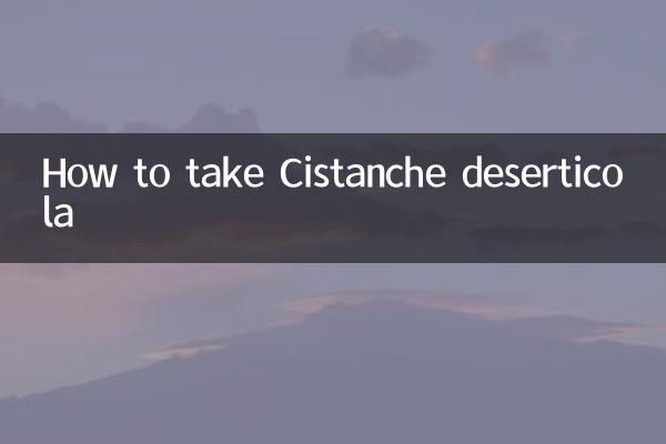 Como tomar Cistanche deserticola