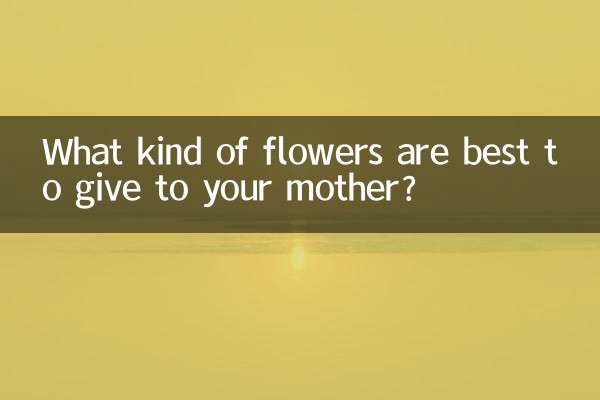 Welche Blumen schenkt man seiner Mutter am besten?